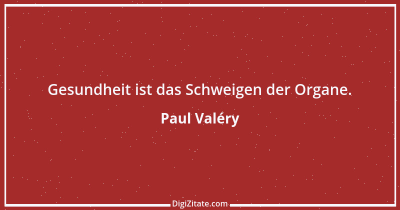 Zitat von Paul Valéry 2