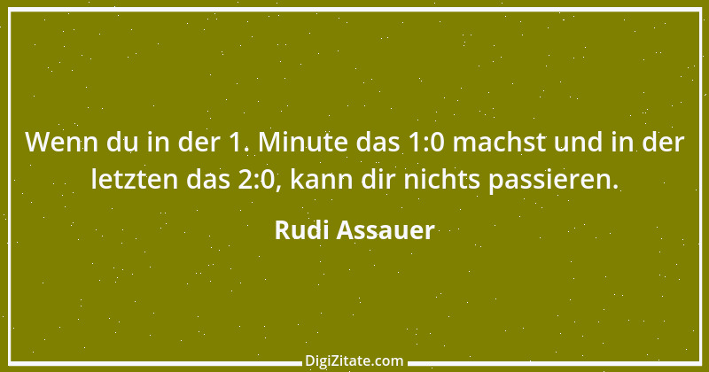 Zitat von Rudi Assauer 22