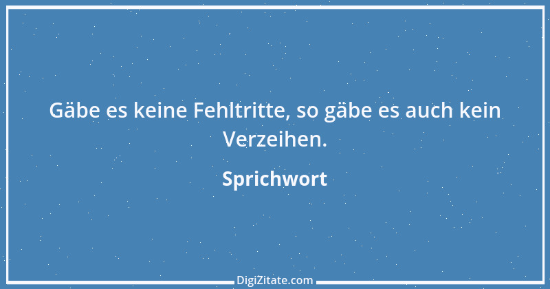 Zitat von Sprichwort 2227