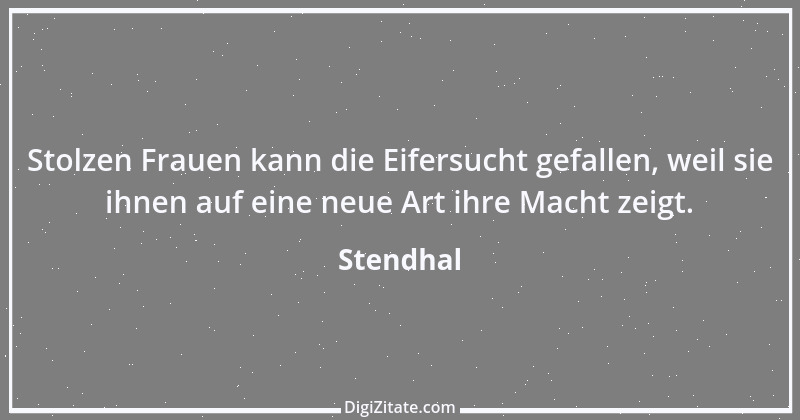 Zitat von Stendhal 205