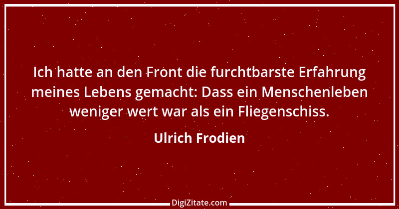 Zitat von Ulrich Frodien 2