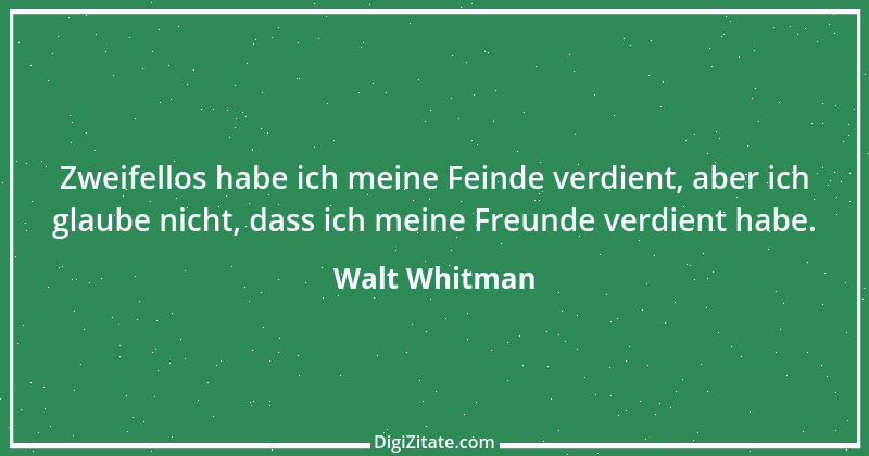 Zitat von Walt Whitman 12