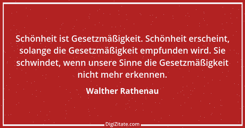 Zitat von Walther Rathenau 40