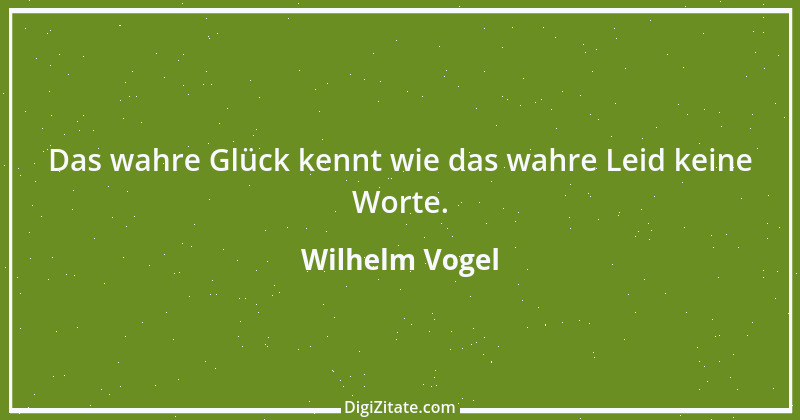 Zitat von Wilhelm Vogel 65