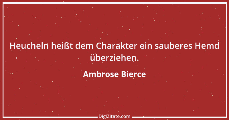 Zitat von Ambrose Bierce 7