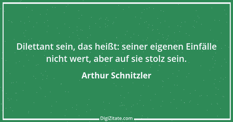 Zitat von Arthur Schnitzler 20