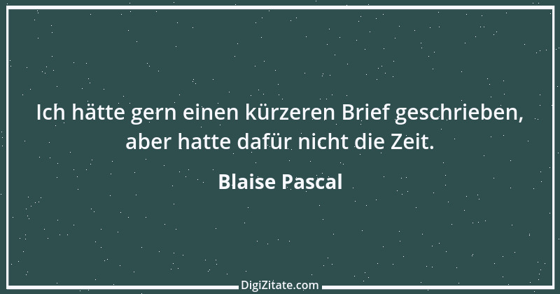 Zitat von Blaise Pascal 310