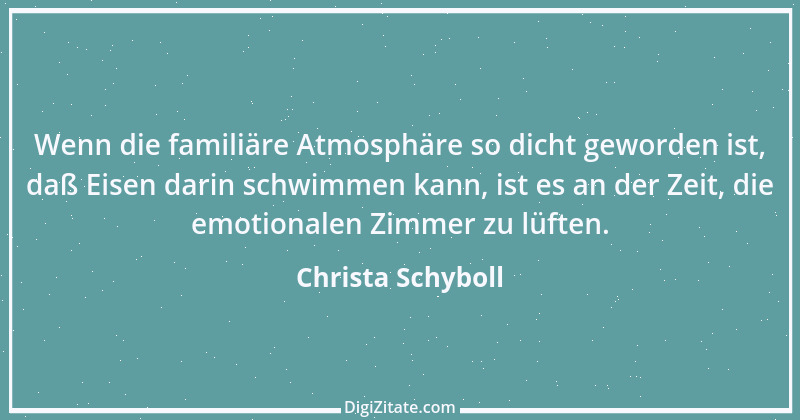 Zitat von Christa Schyboll 27