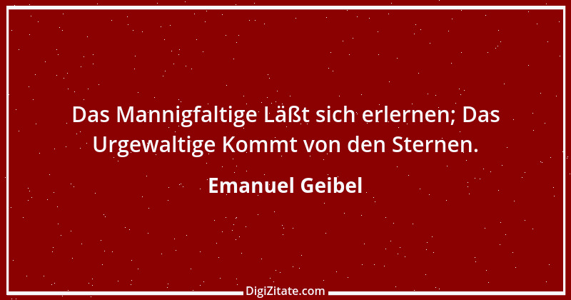 Zitat von Emanuel Geibel 134