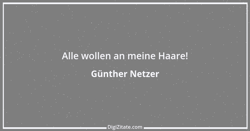 Zitat von Günther Netzer 15