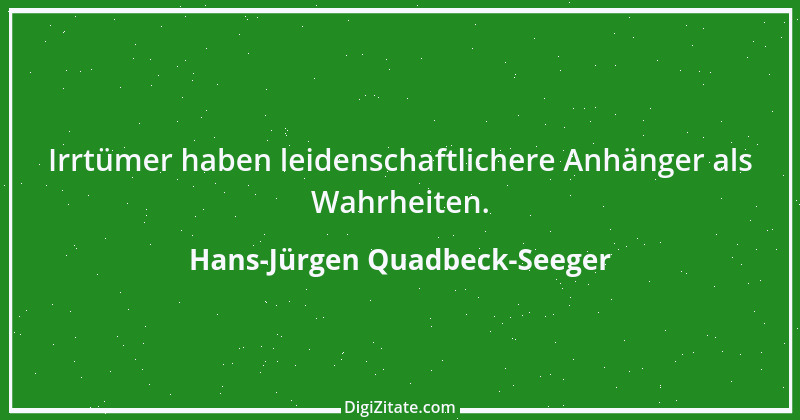 Zitat von Hans-Jürgen Quadbeck-Seeger 405