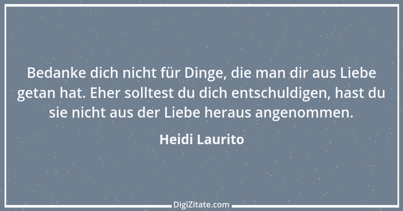 Zitat von Heidi Laurito 1