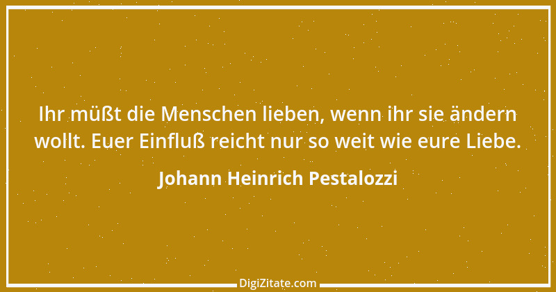 Zitat von Johann Heinrich Pestalozzi 248