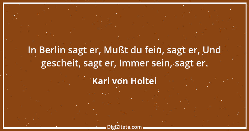 Zitat von Karl von Holtei 17