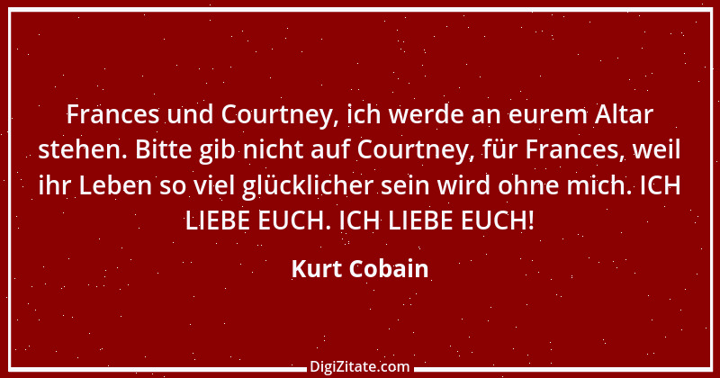 Zitat von Kurt Cobain 5