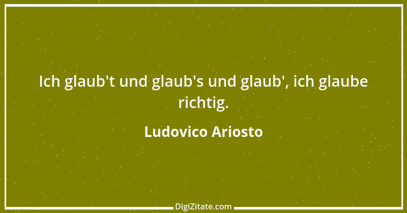 Zitat von Ludovico Ariosto 4