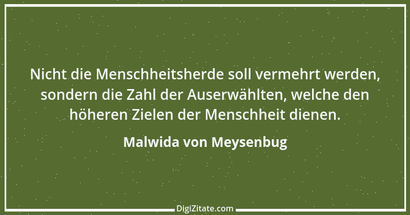 Zitat von Malwida von Meysenbug 20