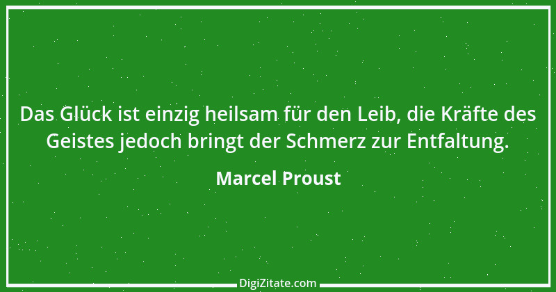 Zitat von Marcel Proust 74