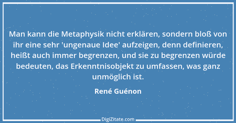 Zitat von René Guénon 2