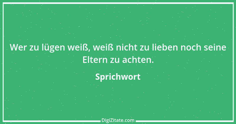 Zitat von Sprichwort 769