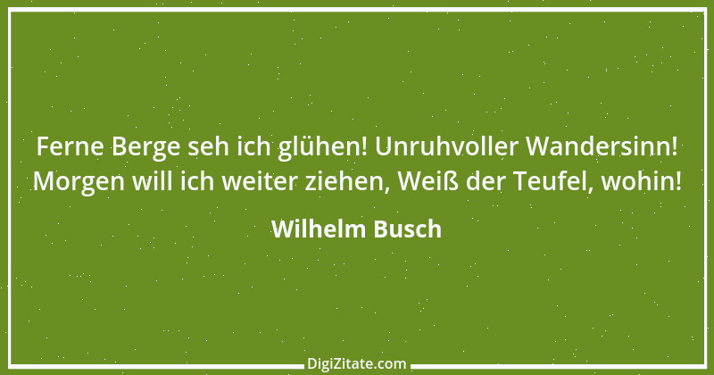 Zitat von Wilhelm Busch 329