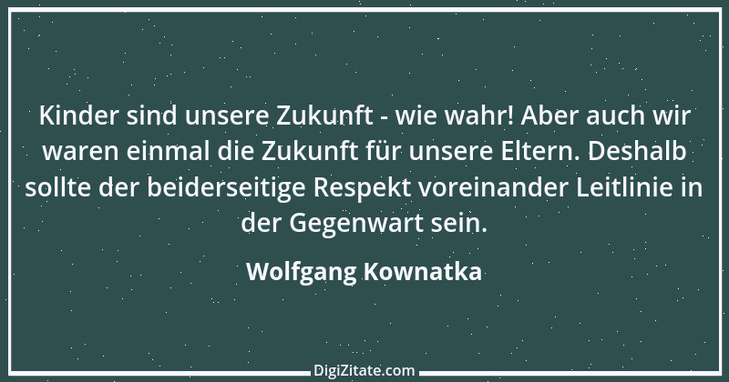 Zitat von Wolfgang Kownatka 21