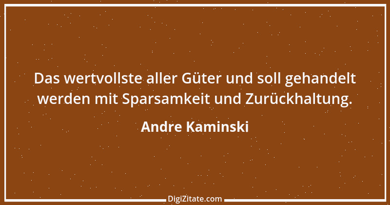 Zitat von Andre Kaminski 1