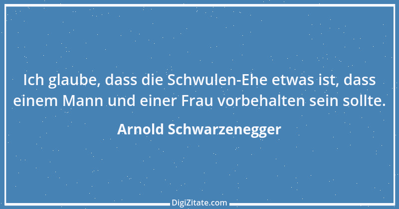 Zitat von Arnold Schwarzenegger 3