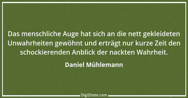 Zitat von Daniel Mühlemann 125