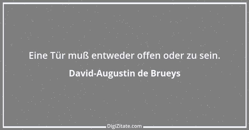 Zitat von David-Augustin de Brueys 1