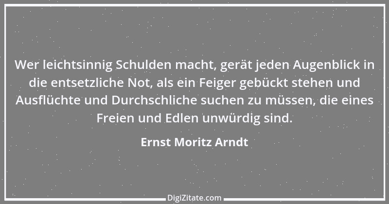 Zitat von Ernst Moritz Arndt 30