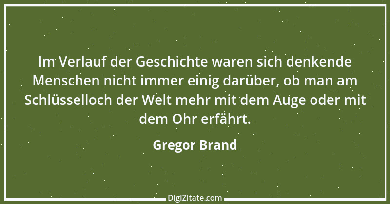 Zitat von Gregor Brand 126