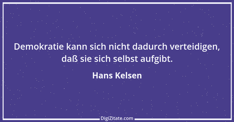 Zitat von Hans Kelsen 2