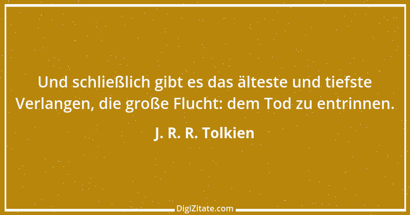 Zitat von J. R. R. Tolkien 5