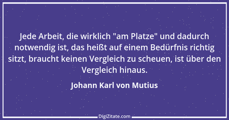 Zitat von Johann Karl von Mutius 5