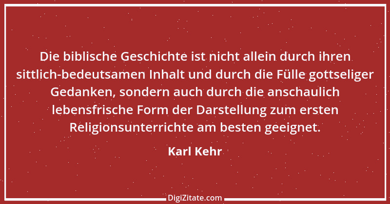 Zitat von Karl Kehr 7