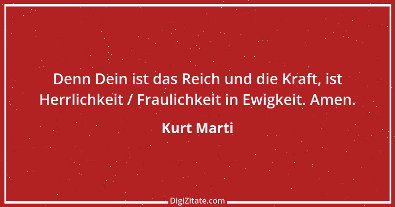 Zitat von Kurt Marti 29