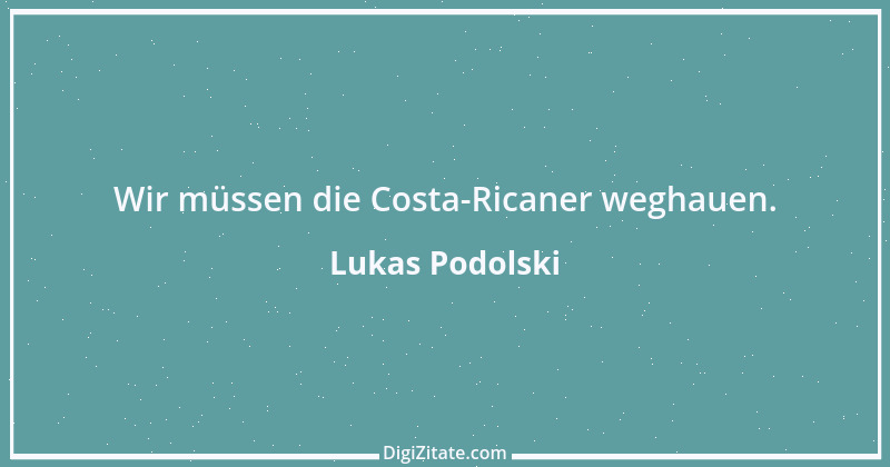 Zitat von Lukas Podolski 19