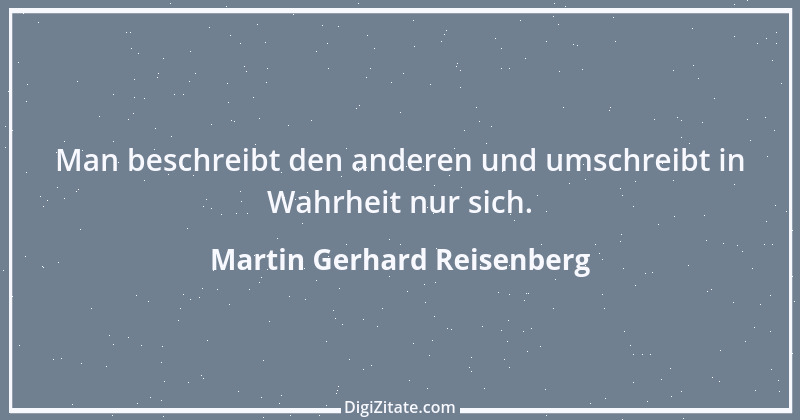 Zitat von Martin Gerhard Reisenberg 551