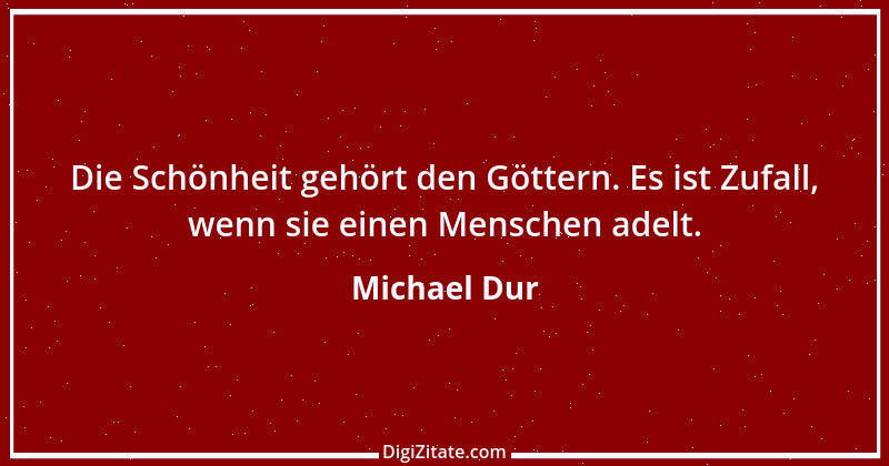 Zitat von Michael Dur 28