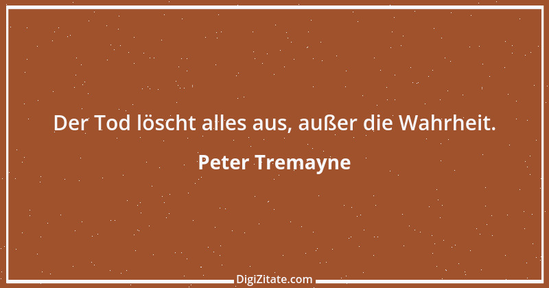 Zitat von Peter Tremayne 57