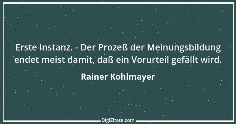 Zitat von Rainer Kohlmayer 76