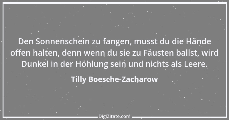 Zitat von Tilly Boesche-Zacharow 24