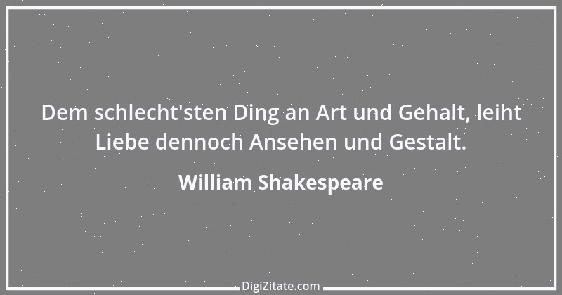 Zitat von William Shakespeare 822