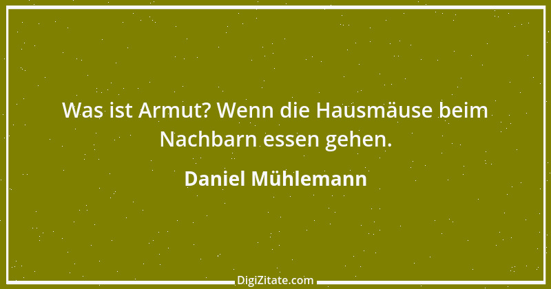 Zitat von Daniel Mühlemann 126