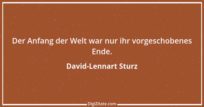 Zitat von David-Lennart Sturz 1