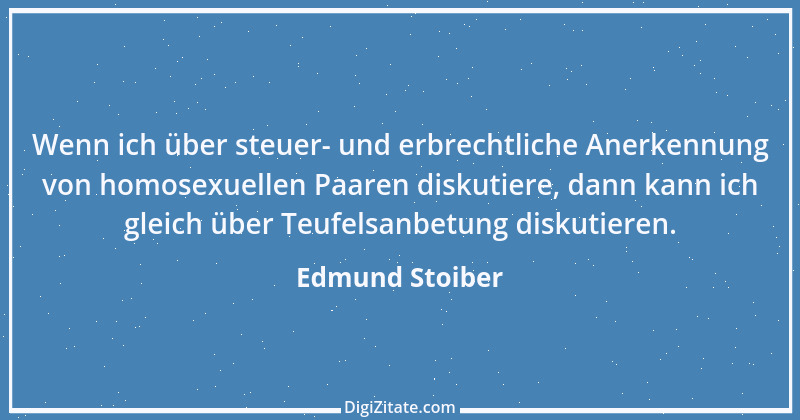 Zitat von Edmund Stoiber 82