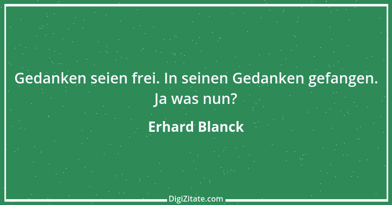 Zitat von Erhard Blanck 1792