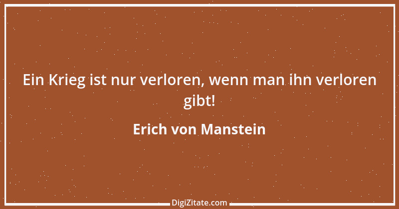 Zitat von Erich von Manstein 2