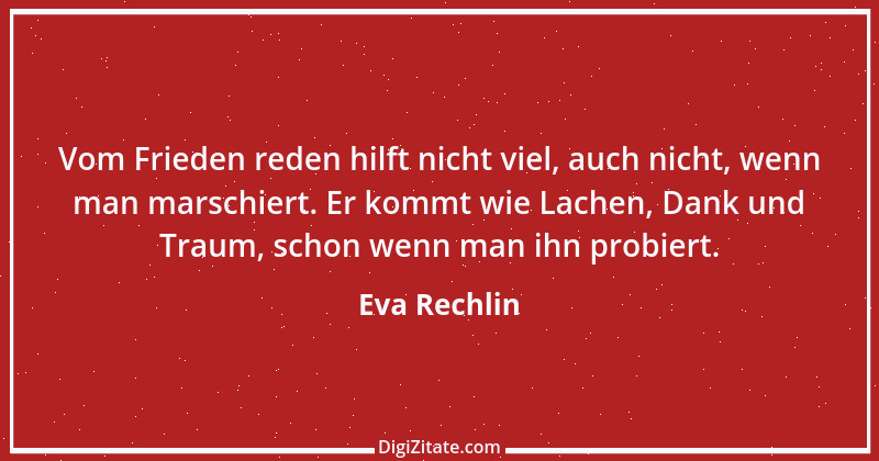 Zitat von Eva Rechlin 2